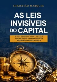 As Leis invisíveis do Capital